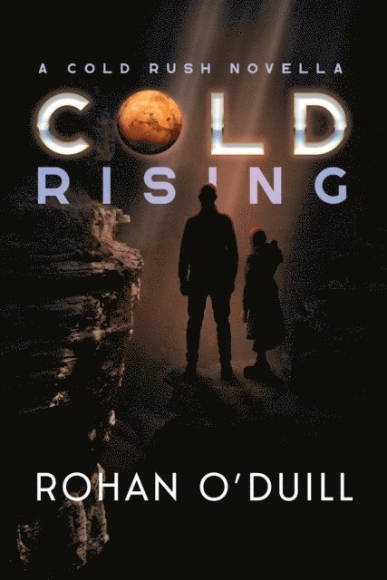 Rohan O'Duill - Cold Rising, E-bok