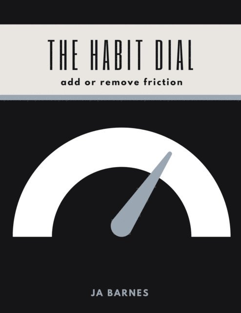 JA Barnes - Habit Dial, E-bok