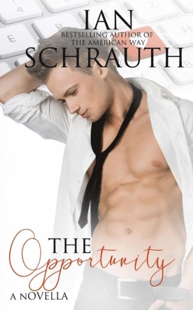 Ian Schrauth - Opportunity, E-bok
