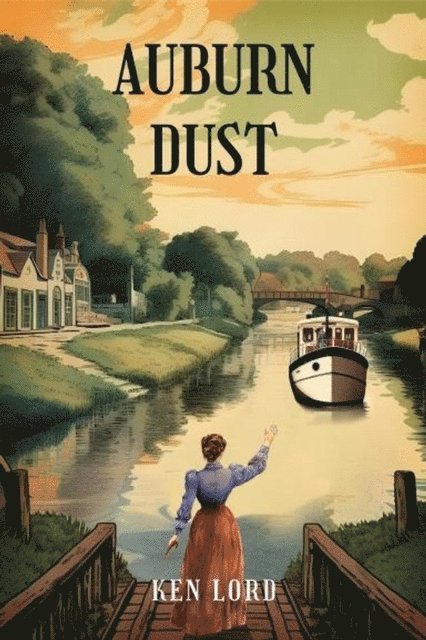 Ken Lord - Auburn Dust, E-bok