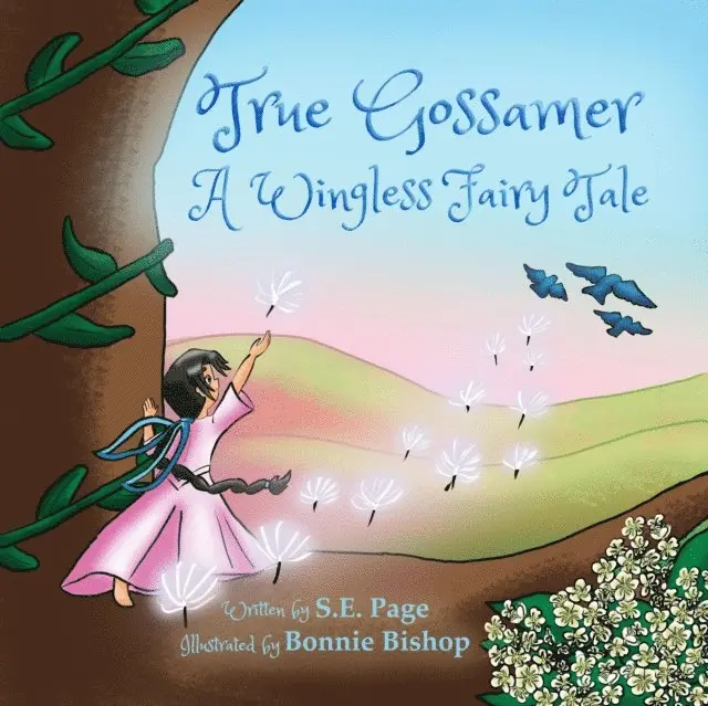 S.E. Page - True Gossamer: A Wingless Fairy Tale, E-bok. Tillgänglighet: Lägg i varukorg