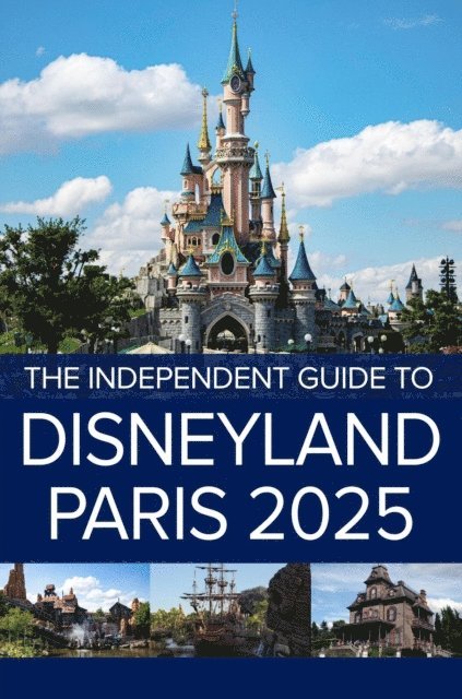G Costa - Independent Guide to Disneyland Paris 2025, E-bok