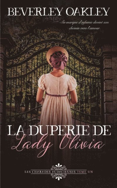La Duperie de Lady Olivia