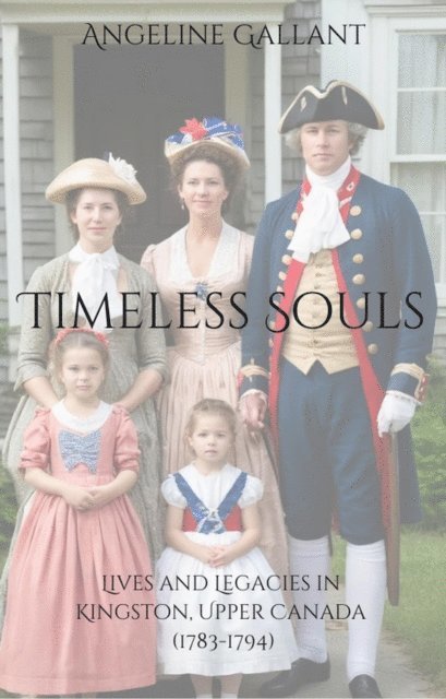Angeline Gallant - Timeless Souls, E-bok