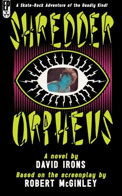 David Irons - Shredder Orpheus, E-bok