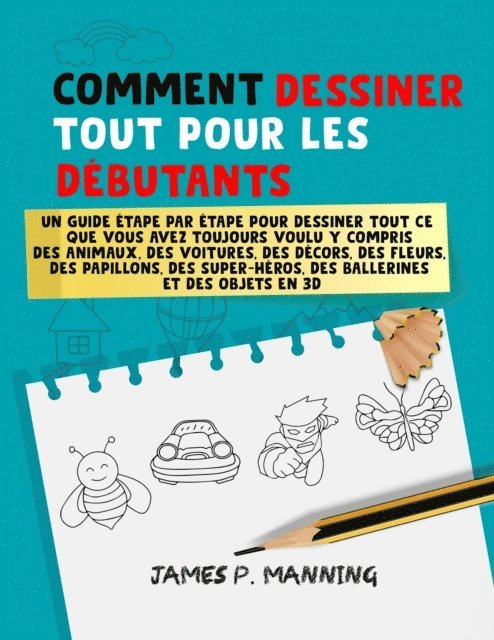 Psychbite - Comment Dessiner tout pour les Debutants, E-bok