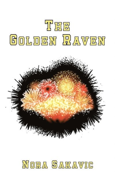 Nora Sakavic - Golden Raven, E-bok