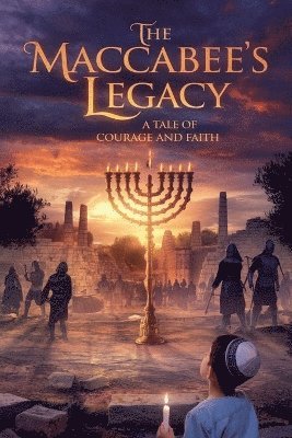 Tova Mendelson - Maccabee's Legacy, Häftad