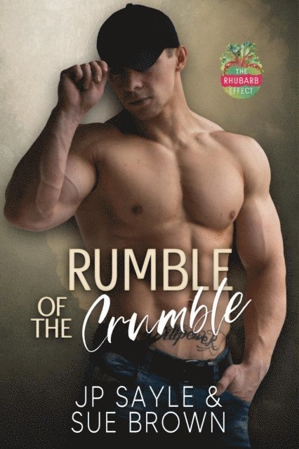 JP Sayle, Sue Brown - Rumble of the Crumble, E-bok