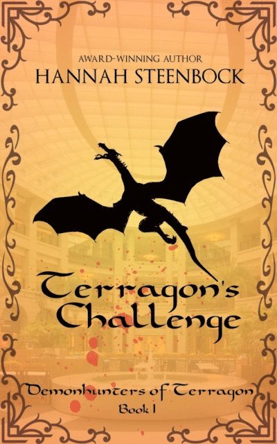 Hannah Steenbock - Terragon's Challenge, E-bok