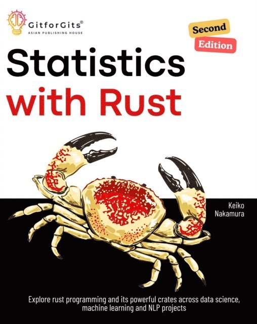 Keiko Nakamura - Statistics with Rust, Second Edition, E-bok