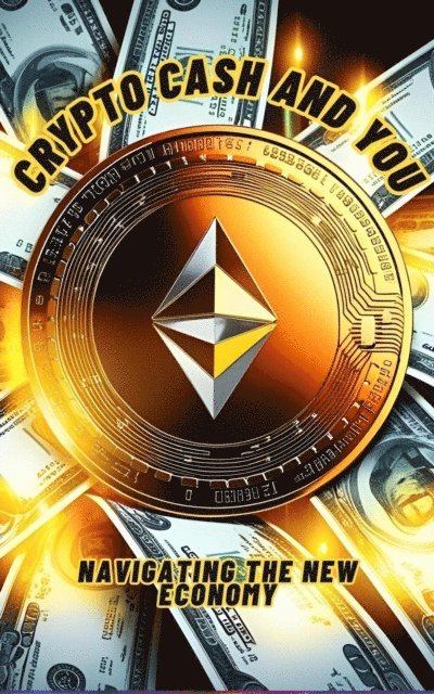 Zee - Crypto,Cash and You, E-bok