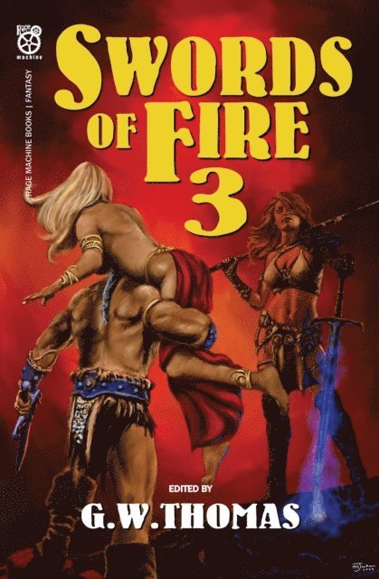 Jack Mackenzie, G. W. Thomas - Swords of Fire 3, E-bok