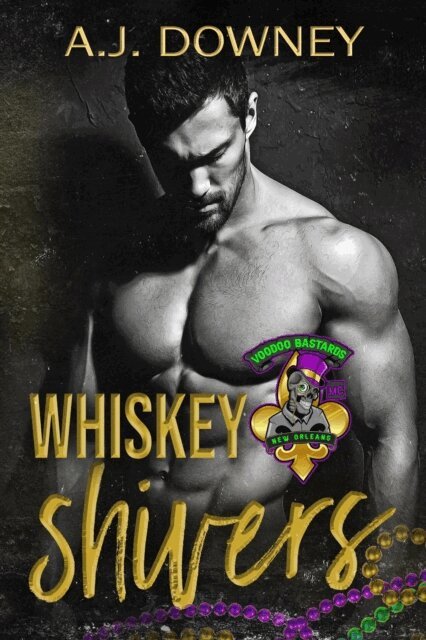 A.J. Downey - Whiskey Shivers, E-bok