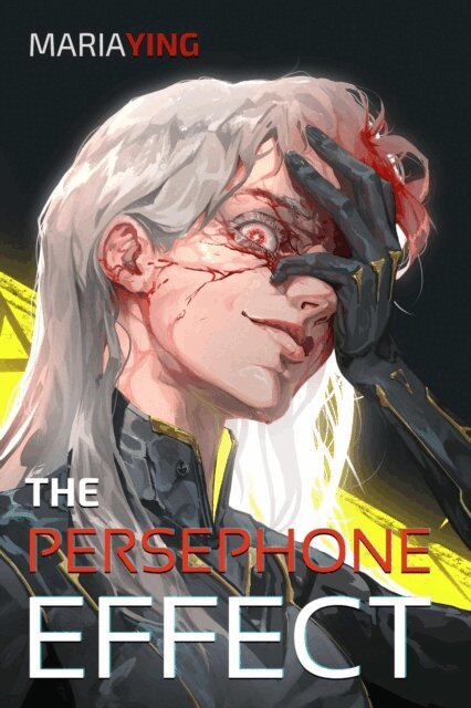 Maria Ying - Persephone Effect, E-bok