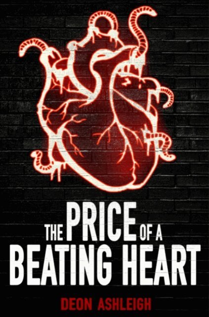Deon Ashleigh - Price of a Beating Heart, E-bok
