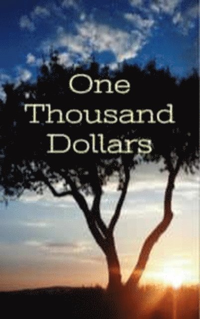 O. Henry, Angela Garrod - One Thousand Dollars for English Learners, E-bok