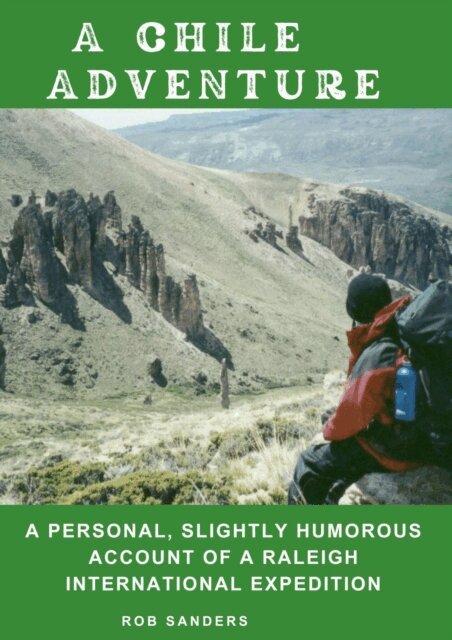 Rob Sanders - Chile Adventure, E-bok