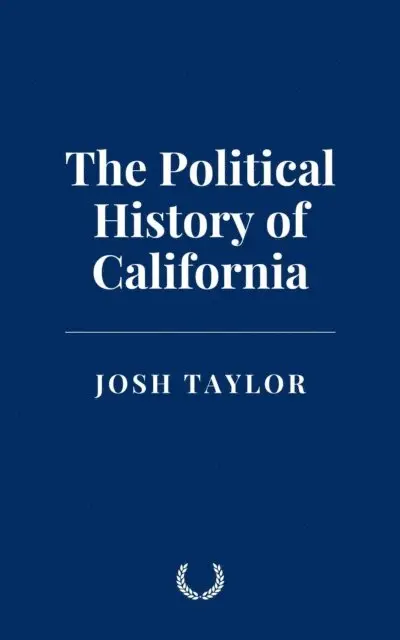 Josh Taylor - Political History of California, E-bok. Tillgänglighet: Lägg i varukorg
