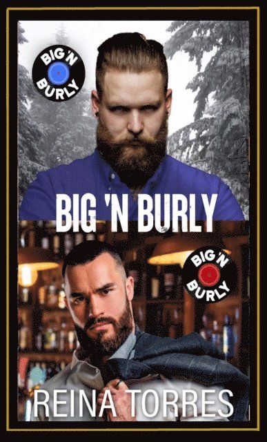 Reina Torres - Big 'n Burly, E-bok