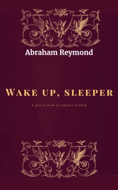 Abraham Reymond - Wake up, sleeper, E-bok