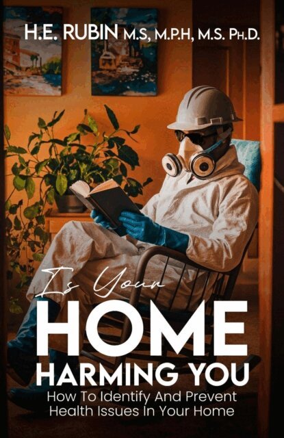 Is Your Home Harming You?