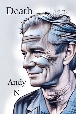 Andy N - Death, Häftad