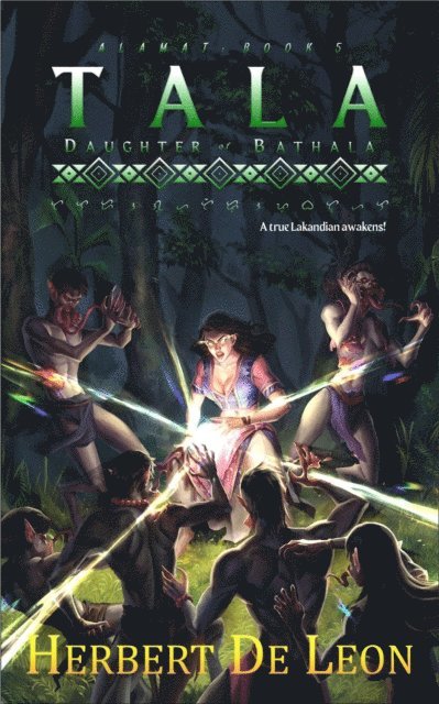 Herbert De Leon - Alamat: Book 5 Tala, Daughter of Bathala, E-bok