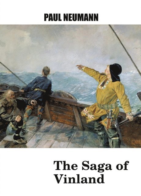 Paul Neumann - Saga of Vinland, E-bok
