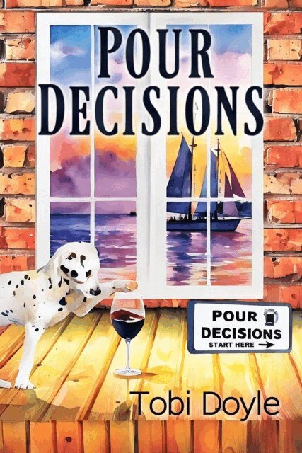 Tobi Doyle - Pour Decisions, E-bok