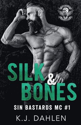 Kj Dahlen - Silk & Bones, Häftad