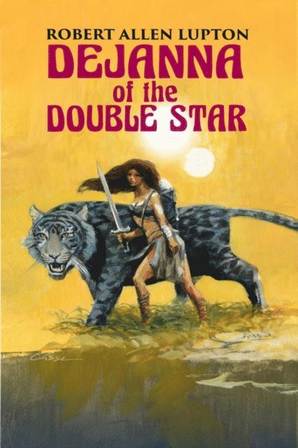 Robert Allen Lupton - Dejanna of the Double Star, E-bok