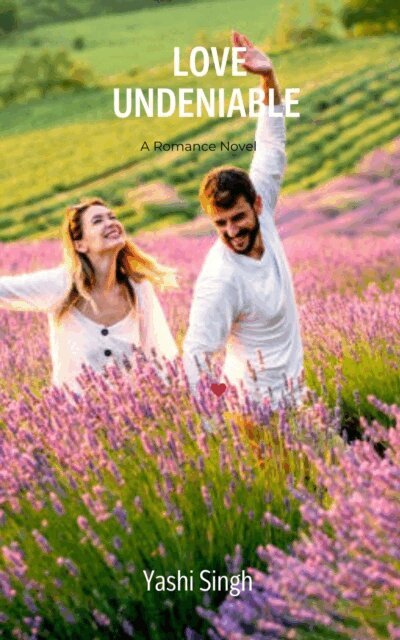 Yashi Singh - Love Undeniable, E-bok. Tillgänglighet: Lägg i varukorg