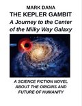 Kepler Gambit