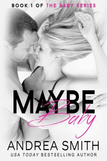 Andrea Smith - Maybe Baby, E-bok
