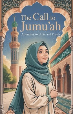 Zahra Malik - Call to Jumu'ah, Häftad
