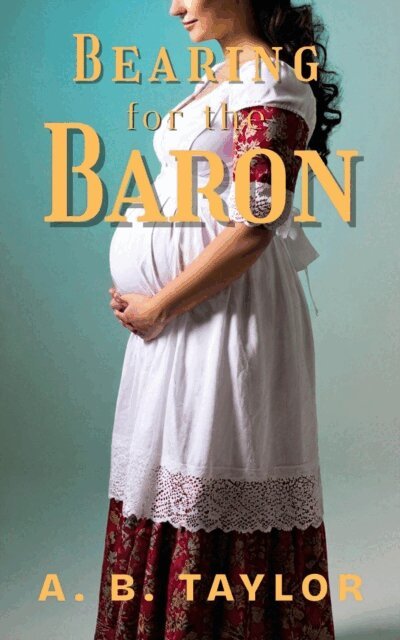 A. B. Taylor - Bearing for the Baron, E-bok