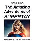 Amazing Adventures of SuperTay