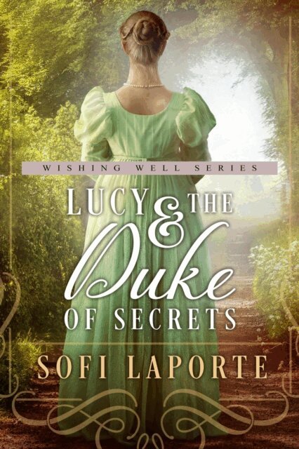 Sofi Laporte - Lucy and the Duke of Secrets, E-bok