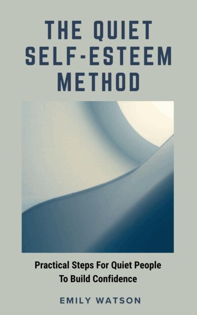Emily Watson - Quiet Self-Esteem Method, E-bok. Tillgänglighet: Lägg i varukorg