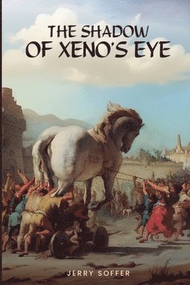 Jerry Soffer - Shadow of Xeno's Eye, Häftad