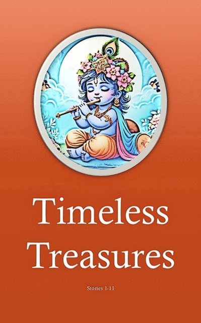 Sonal Pathak - Timeless Treasures: Stories 1-11, E-bok
