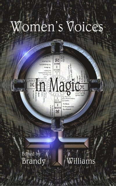 Brandy Williams - Women's Voices in Magic, E-bok