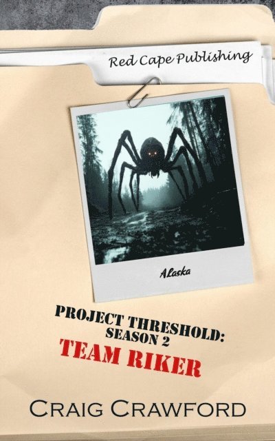 Craig Crawford - Project Threshold Season 2: Team Riker, E-bok