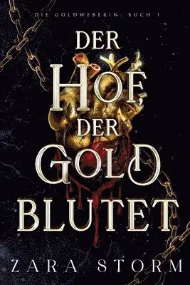 Zara Storm - Hof, der Gold blutet, Häftad. Tillgänglighet: Lägg i varukorg