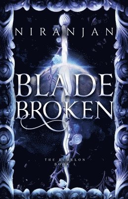 Niranjan - Blade Broken, Häftad