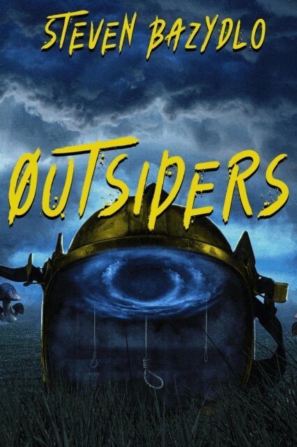 Steven Bazydlo - Outsiders, E-bok