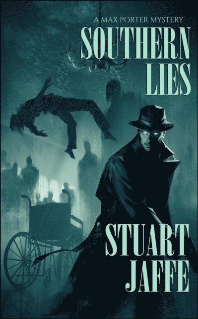 Stuart Jaffe - Southern Lies, E-bok