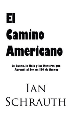 Ian Schrauth - Camino Americano, Häftad