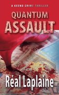 Quantum Assault - A Keeno Crime Thriller